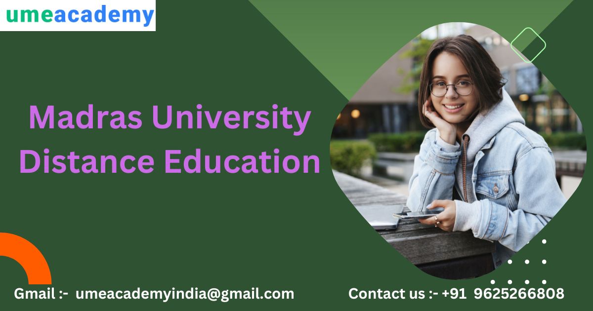Madras University Distance Education